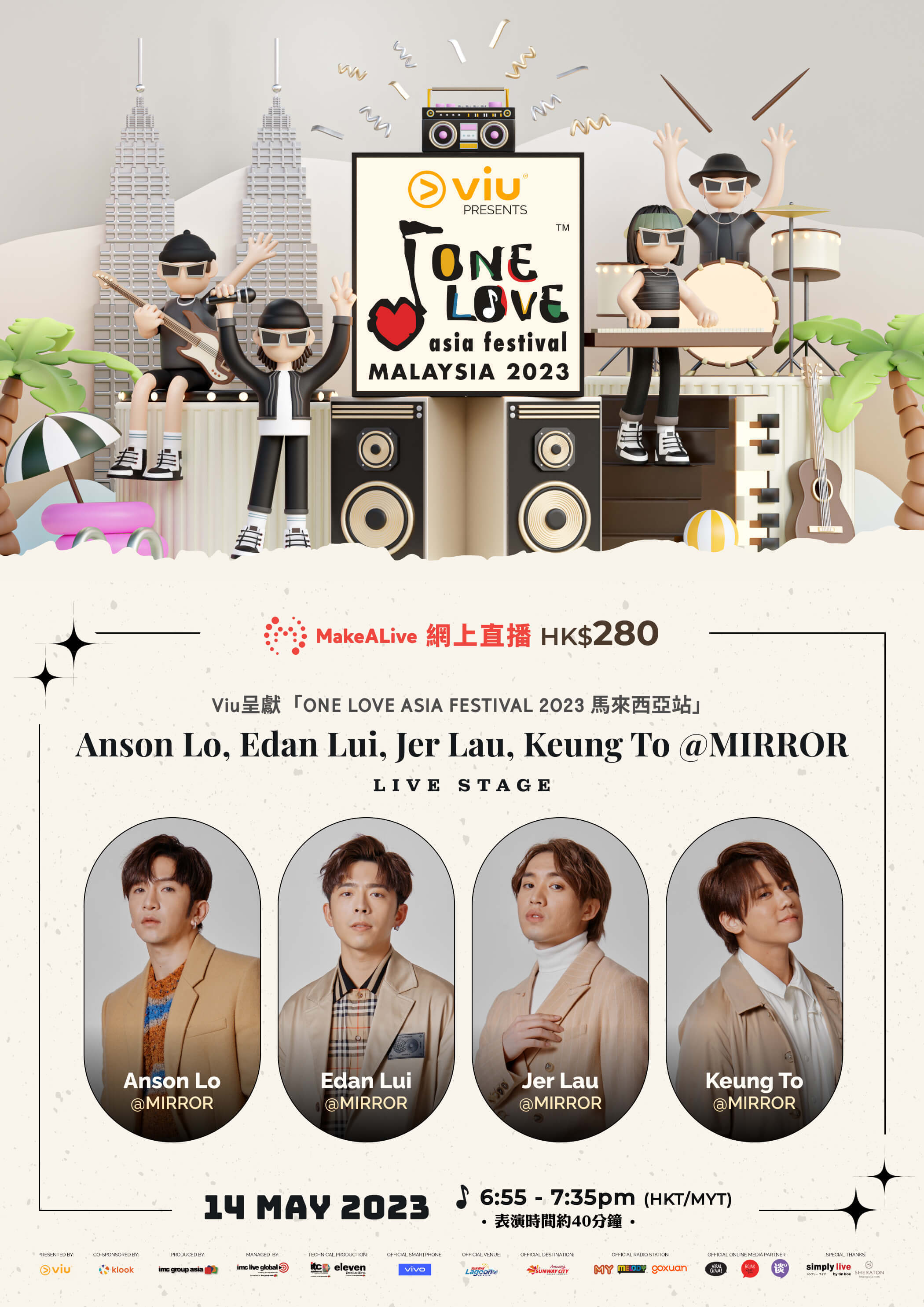 One Love Asia Festival 2023 - Malaysia  Anson Lo, Edan Lui, Jer Lau and, Keung To @MIRROR Live Stage